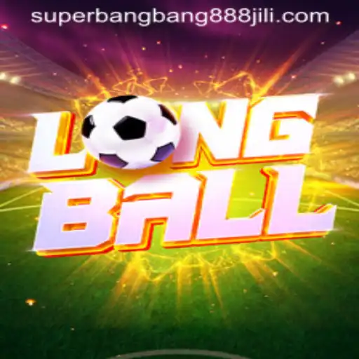 Exploring LongBall: The New Gaming Sensation with SuperBangBang888