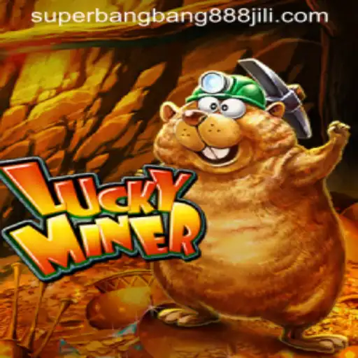 Discover the Exciting World of LuckyMiner: Unveiling the Adventure of SuperBangBang888