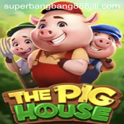 Exploring ThePigHouse: A Thrilling Adventure with SuperBangBang888