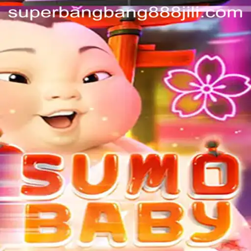 SumoBaby: The Game Revolutionizing Interactive Play with SuperBangBang888